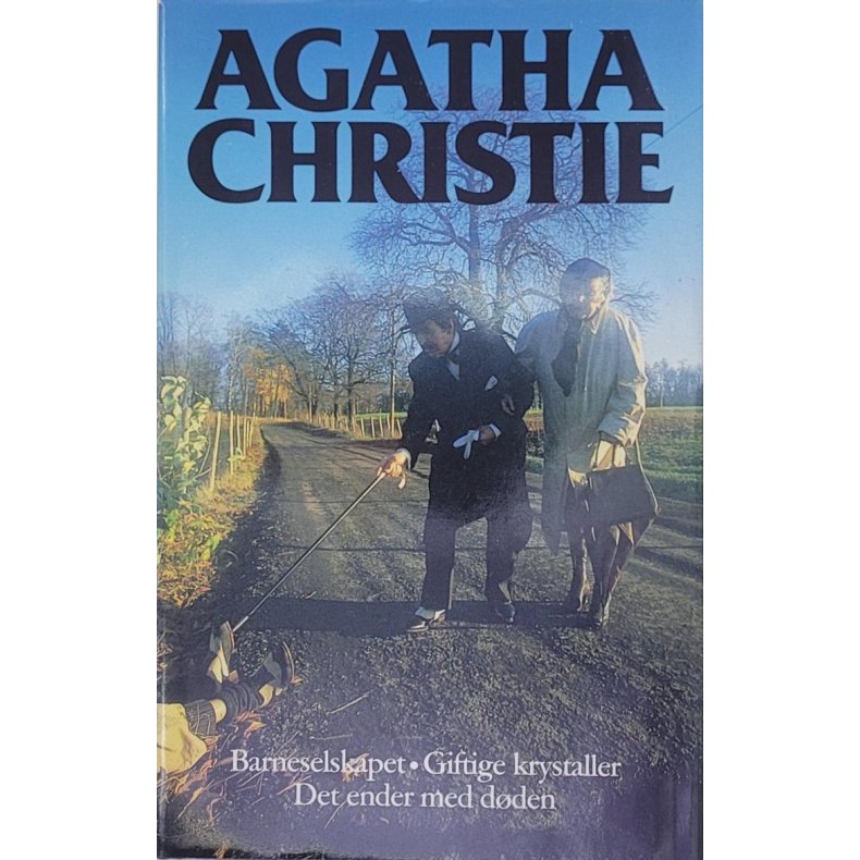 Agatha Christie - Barneselskapet, Giftige krystaller, Det ender med dden