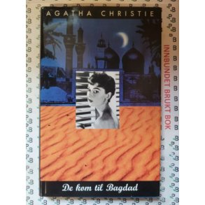 De kom til Bagdad - Agatha Christie - Bruktbok - Innbundet