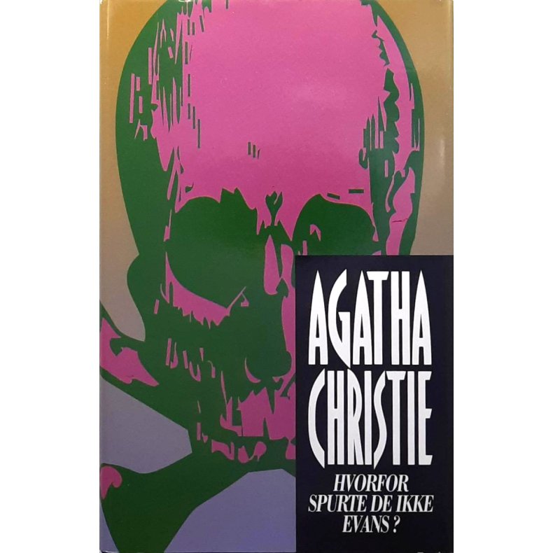 Agatha Christie - Hvorfor spurte de ikke Evans?
