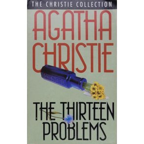 Agatha Christie - The Thirteen Problems