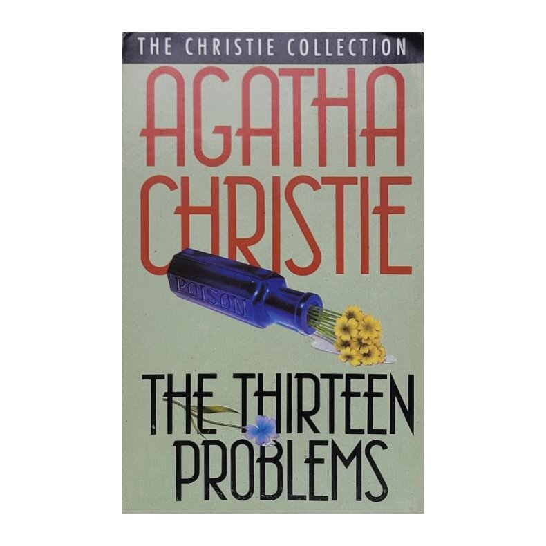 Agatha Christie - The Thirteen Problems