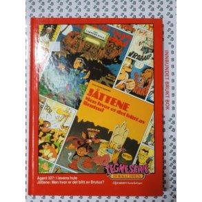 Agent 327: I lvens hule - Jttene: Men hvor er det blitt av Brutus?
