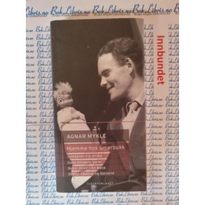 Agnar Mykle - Hjemme hos Smrbukk, Julegaven fra Afrika, Gjete kongens harer, Robin Hood og Doktor F