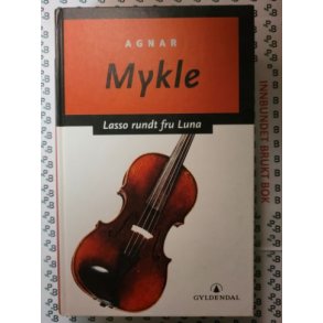 Agnar Mykle - Lasso rundt fru Luna (Brukte bker)