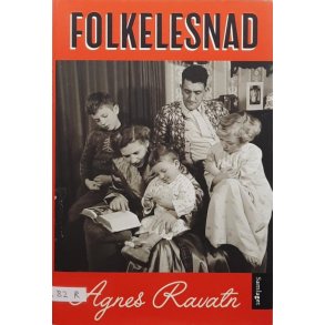 Agnes Ravatn - Folkelesnad