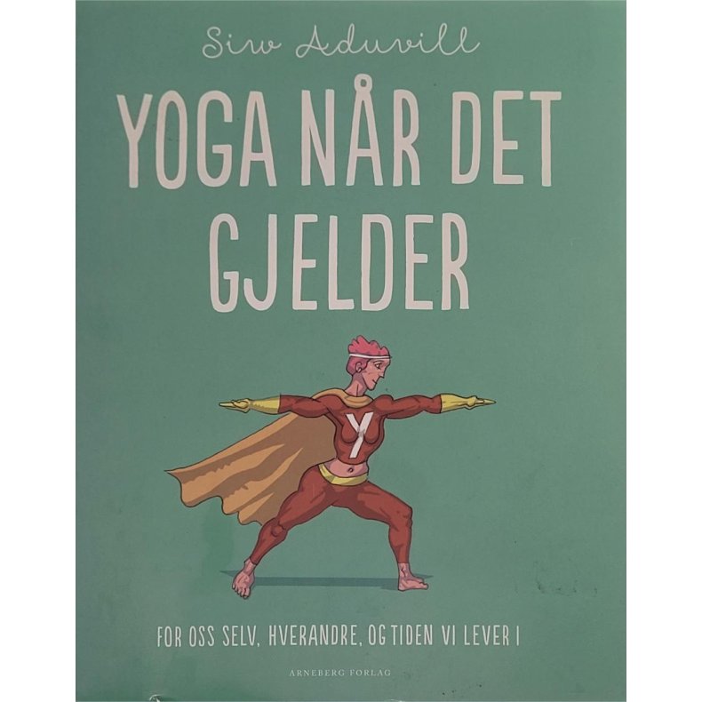 Aiw Aduvill - Yoga nr det gjelder