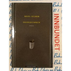 Aksel Selmer - Ekspeditren (I)