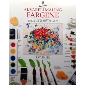 Akvarellmaling - Fargene - Ray Smith - Bruktbok - Innbundet