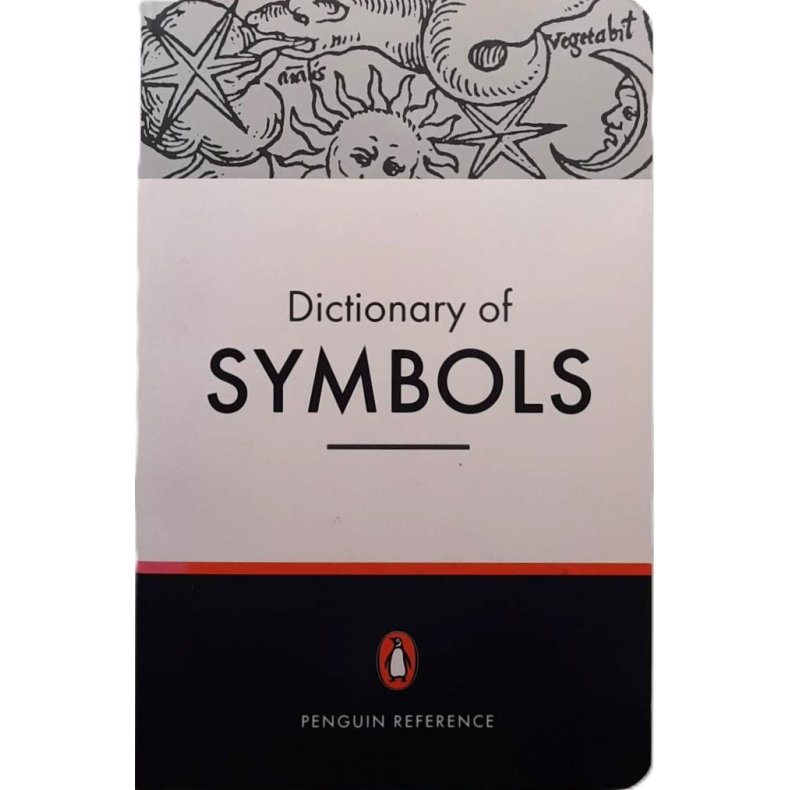 Alain Gheerbrant m. fl. - The Penguin Dictionary of Symbols