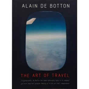 Alain de Botton - The Art of Travel