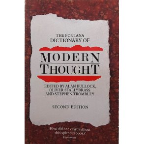 Alan Bullock - The Fontana Dictionary of Modern Thought - Second Edition