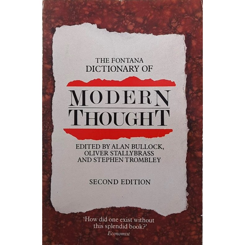 Alan Bullock - The Fontana Dictionary of Modern Thought - Second Edition