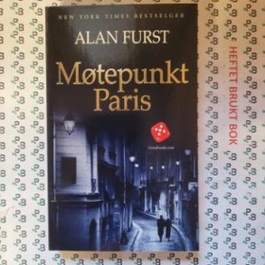 Alan Furst - Mtepunkt Paris