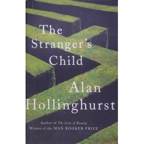 Alan Hollinghurst - The Stranger's Child