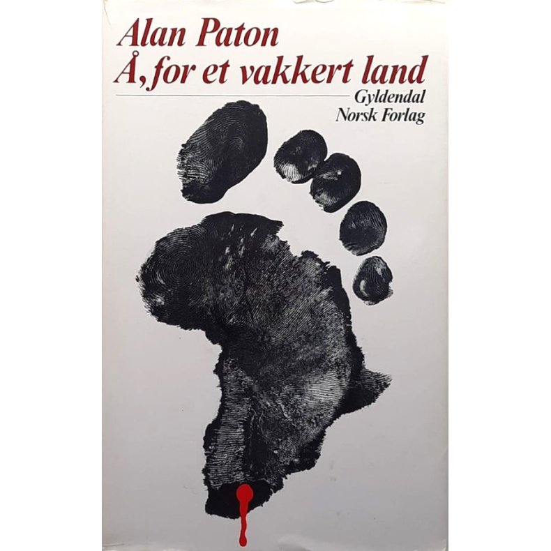 Alan Paton - �, for et vakkert land (Innbundet)