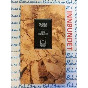 Albert Camus - Den fremmede (rhundrets bibliotek)