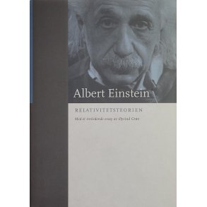 Albert Einstein - Relativitetsteorien (Innb.)
