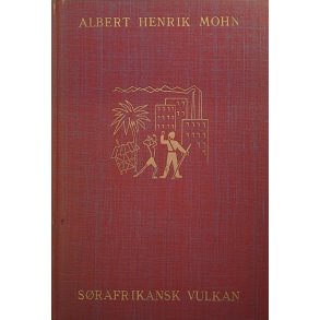 Albert Henrik Mohn - Srafrikansk vulkan