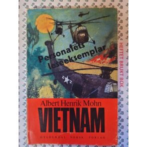 Albert Henrik Mohn - Vietnam (Heftet)