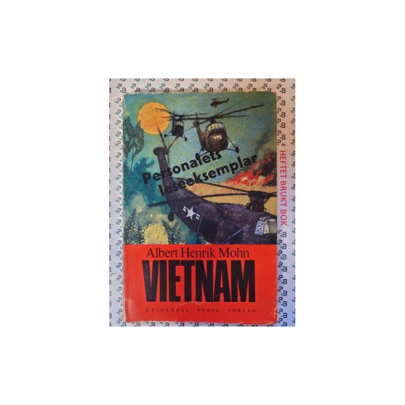 Albert Henrik Mohn - Vietnam (Heftet)