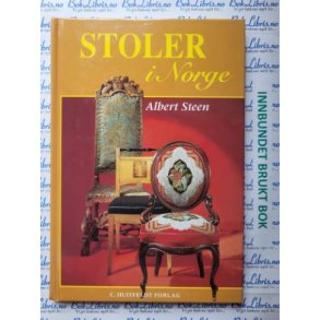 Albert Steen - Stoler i Norge (Innb)