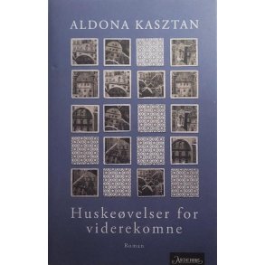 Aldona Kasztan - Huskevelser for viderekomne