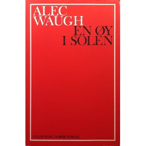 Alec Waugh - En y i solen (Innbundet)