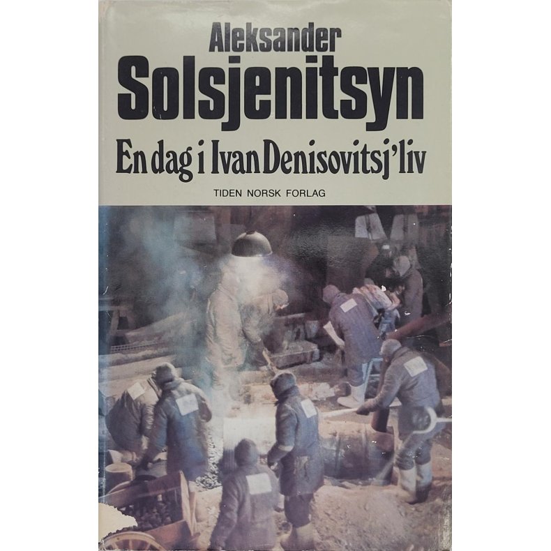 Aleksander Solsjenitsyn - En dag i Ivan Denosivitsj' liv (Innbundet)