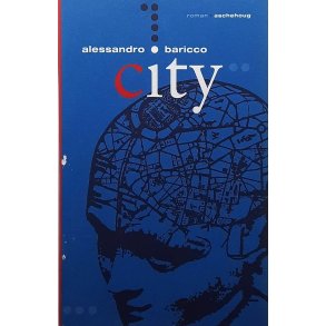 Alessandro Baricco - City (I)