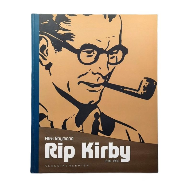 Alex Raymond - Rip Kirby 1946-1956
