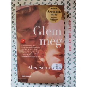 Alex Schulman - Glem meg