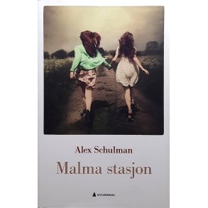 Alex Schulman - Malma stasjon