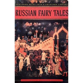 Alexander Afanasyev - Russian Fairy Tales