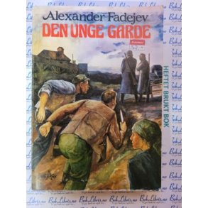 Alexander Fadejev - Den unge garde