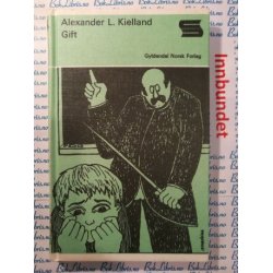 Alexander L. Kielland - Gift