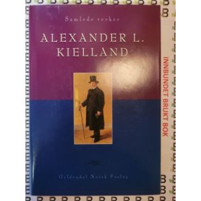 Alexander L. Kielland - Samlede Verker 2