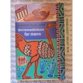 Alexander McCall Smith - skrivemaskinkurs for menn
