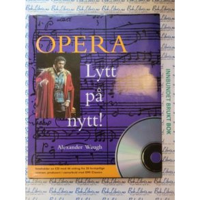 Alexander Waugh - Opera - Lytt p nytt!