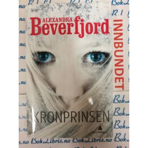 Alexandra Beverfjord - Kronprinsen (I)