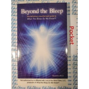 Alexandra Bruce - Beyond the Bleep