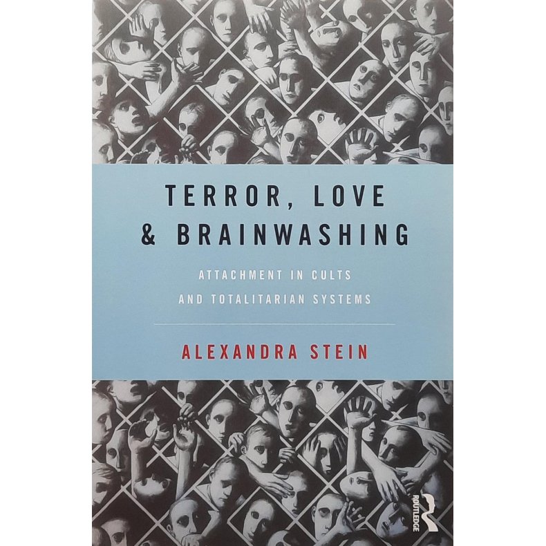 Alexandra Stein - Terror, Love &amp; Brainwashing