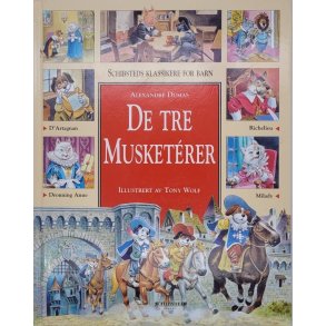 Alexandre Dumas - De tre musketrer