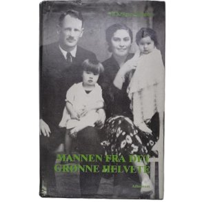 Alf Krger-Monsen - Mannen fra det grnne Helvete (Innb.)