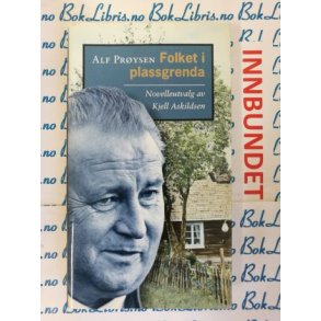 Alf Prysen - Folket i Plassgrenda