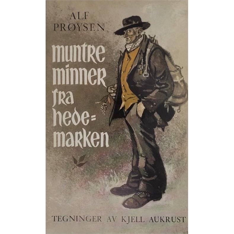 Alf Prysen - Muntre minner fra Hedemarken (Heftet)