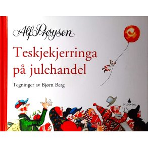 Alf Prysen - Teskjekjerringa p julehandel - (I)