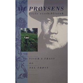 Alf Prysens vesle visebibliotek - Viser i trass og tel trst