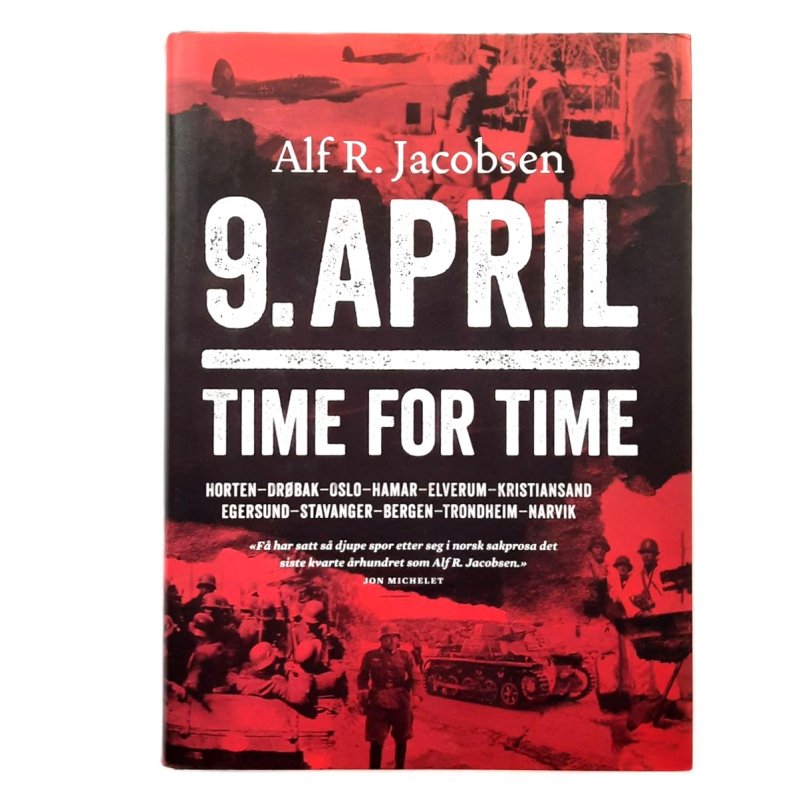 Alf R. Jacobsen - 9. April time for time (Innbundet)