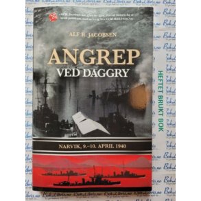 Alf R. Jacobsen - Angrep ved daggry (Innb.)