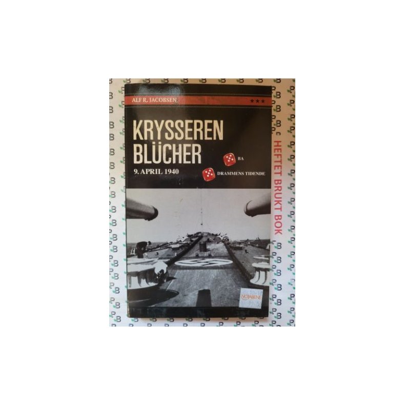 Alf R. Jacobsen - Krysseren Bl�cher - Heftet